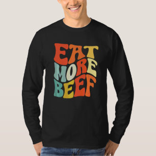 Camiseta Coma Mais Carne Apoie Agricultores Locais Agricult