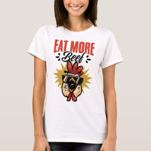 Camiseta Coma Mais Frango de Criador de Boi Frase Engraçada
