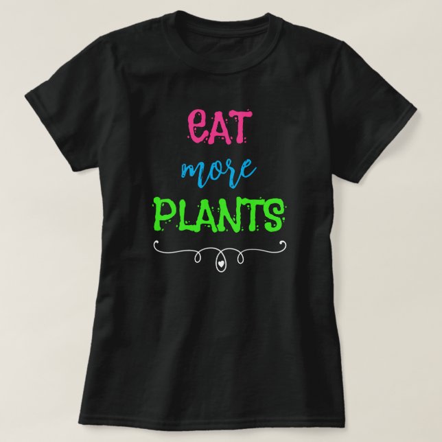 Camiseta Coma mais plantas Camisa-T feminina (Frente do Design)