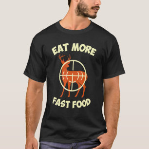 Camiseta Coma mais rápido o arquivamento de caça de Comidas