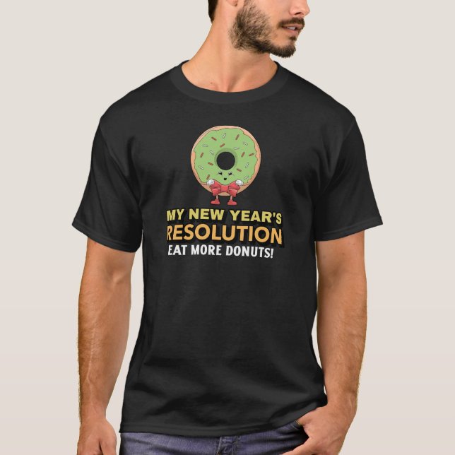 Camiseta Coma mais Rosquinhas - Resolução de Ano Novo Escur (Frente)