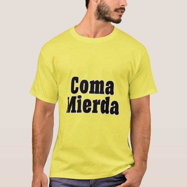 Camiseta Coma Mierda (Frente)