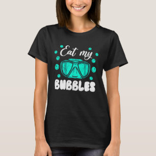 Camiseta Coma Minhas Bolhas Para Nadadores E Mergulhadores,