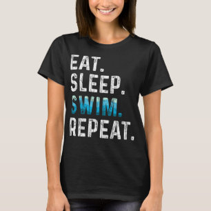 Camiseta Coma Natação do sono Repetir Nadador Engraçado Nad