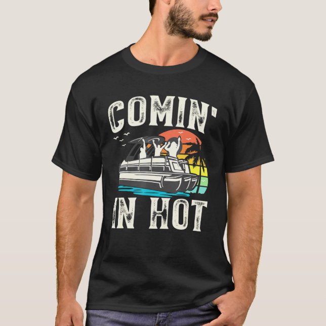 Camiseta Coma no Hot Pontoon Boat Party Pontooning Boat (Frente)