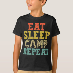 Camiseta Coma o acampamento do sono Repetir o acampamento