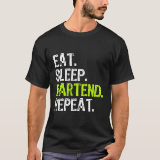 Camiseta Coma o Bartender Bartender Bartender Bartening Eng