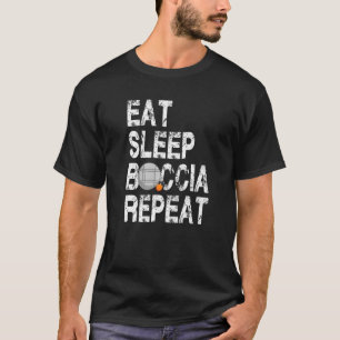 Camiseta Coma o Boccia Sleep Repetir para Jogadores Boccia