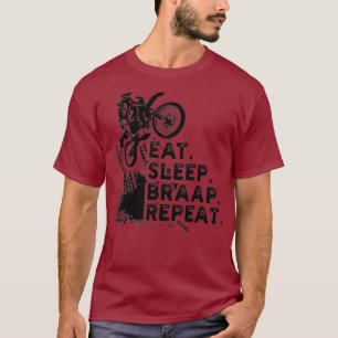 Camiseta Coma o Braap do Sono Repetir Dirt Bike Engraçado 