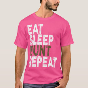Camiseta Coma o Caçador de Repetições de Caça de Sono