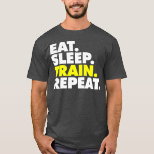 Camiseta Coma o comboio adormecido repetir 4