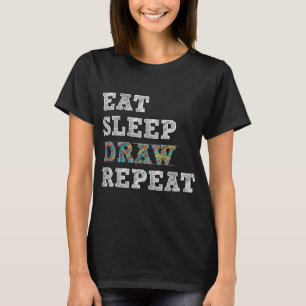 Camiseta Coma o Desenhar do Sono Repetir Arte de Desenho do