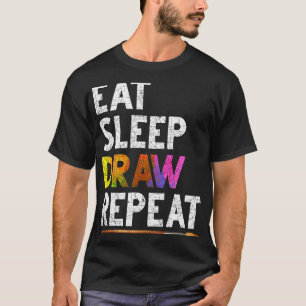 Camiseta Coma o Desenhar do sono Repita o Desenho do Presen