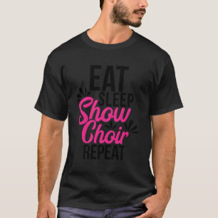 Camiseta Coma O Disparo Mostrar Coro Repetir Presente Motiv