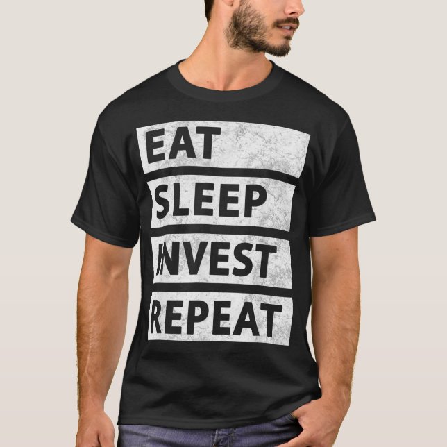 Camiseta Coma O Invest Sleep Repetir O Comprar E Manter O E (Frente)