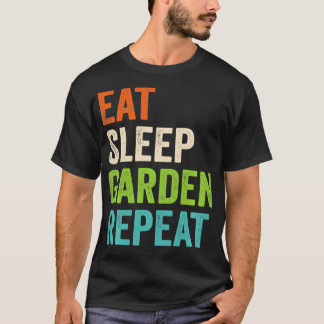 Camiseta Coma o jardim do sono Repetir a jardinagem engraça