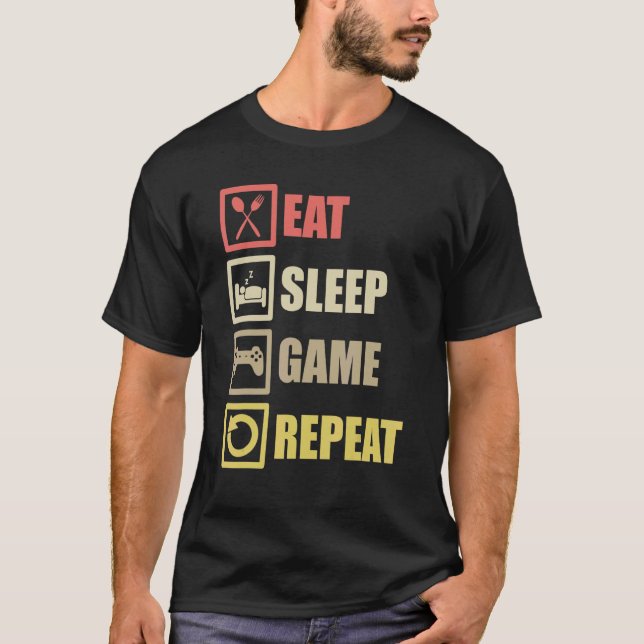 Camiseta Coma O Jogo De Sono Repetir A Controladora De Jogo (Frente)