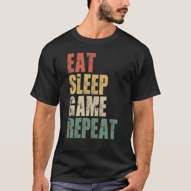 Camiseta Coma o Jogo do Sono Repetir Videos games Engraçado (Frente)