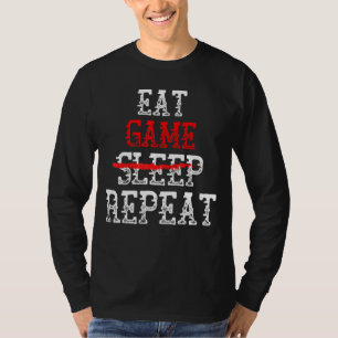 Camiseta Coma O Jogo Sem Dormir Repita O Gamer Gear Para O