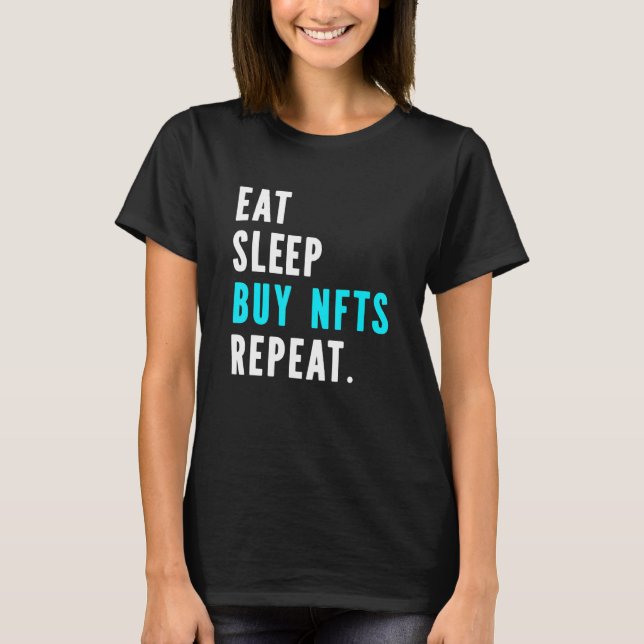 Camiseta Coma O Nfts Do Comprar De Sono Repetir Um Bloqueio (Frente)