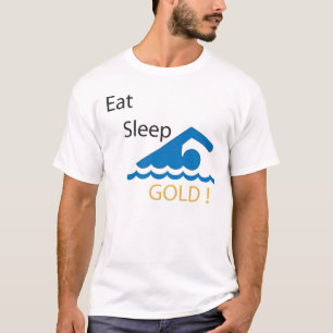 Camiseta Coma o ouro da natação do sono! T-shirt