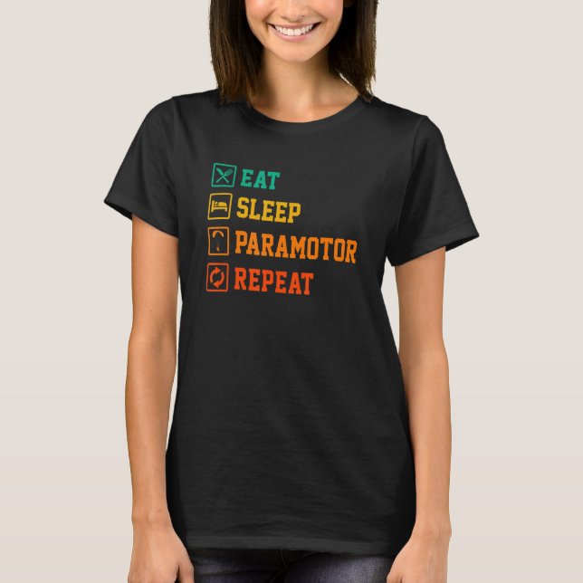 Camiseta Coma o Paramotor do Sono Repetir Paraquedas Parape (Frente)