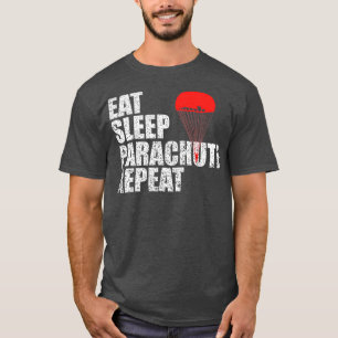 Camiseta Coma o paraquedas de repouso Repetir 1