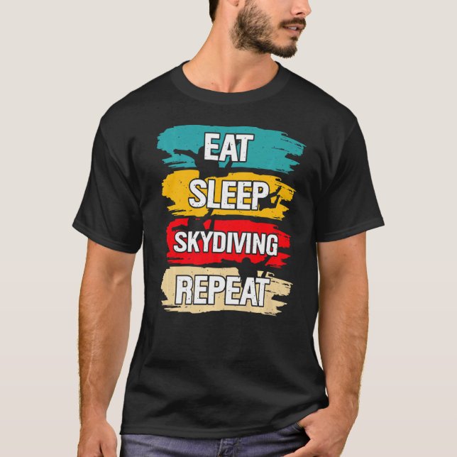Camiseta Coma o Skydiving no Sono Repetir (Frente)