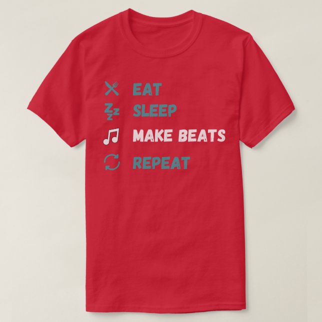 Camiseta Coma o sono Faça os batimentos repetirem 4 (Frente do Design)