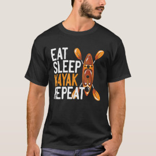 Camiseta Coma o sono KAYAK Repete o Funny Kayaking Gift Kay