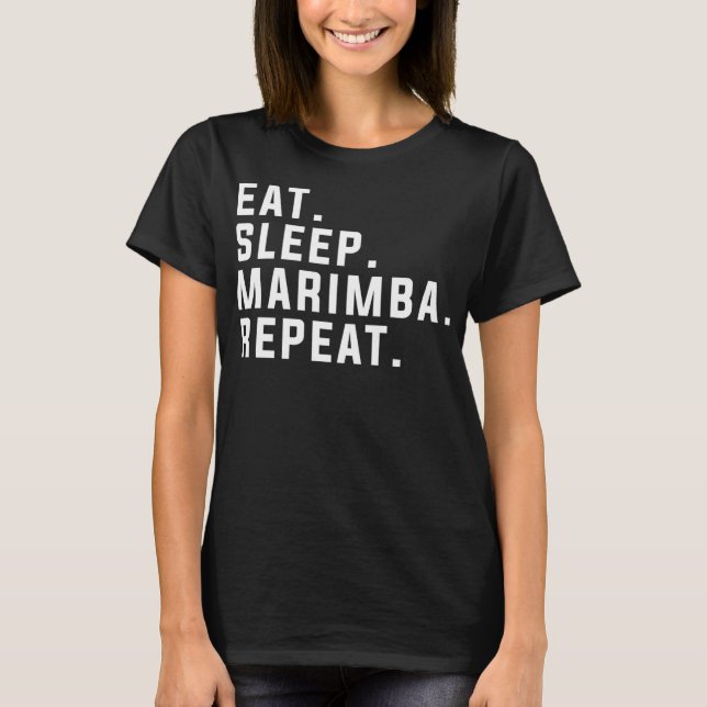 Camiseta Coma o sono Marimba Repita Engraçado Marimba (Frente)