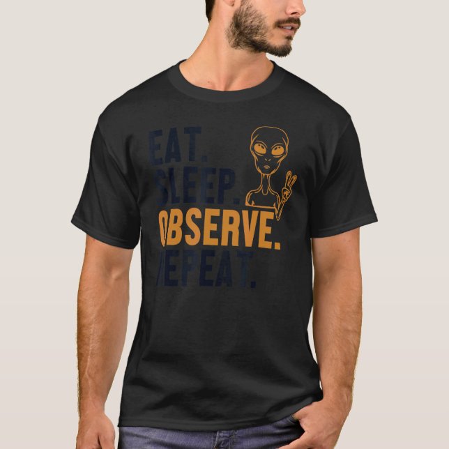 Camiseta Coma O Sono Observe Repetir A Alienígena Ufo Alie  (Frente)