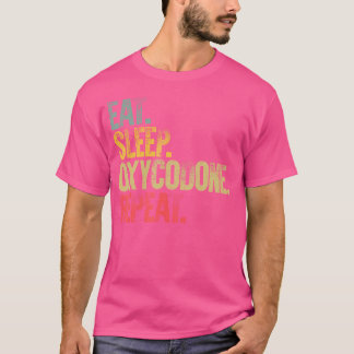 Camiseta Coma o sono Repita Coma o sono Oxicodona Repetir E