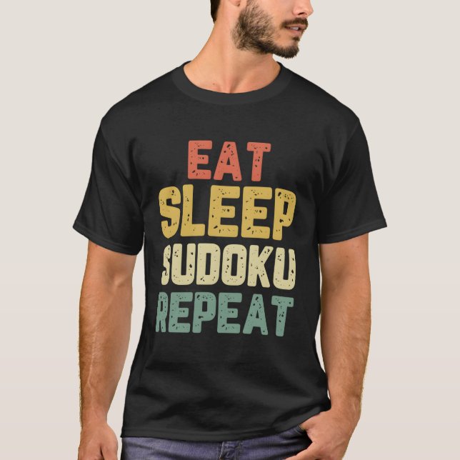 Camiseta Coma o sono Sudoku Repetir o jogador de Quebra-cab (Frente)