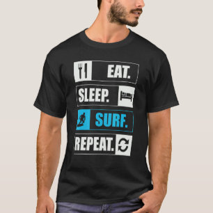 Camiseta Coma o Surf de latência Repetir o amor ao Surf