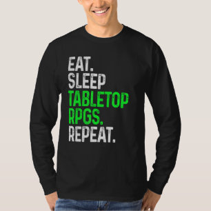 Camiseta Coma O Tabletop Do Sleep Repete Os Jogos Tabletop