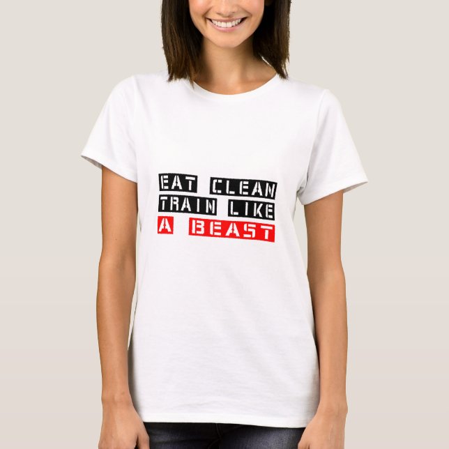 Camiseta Coma o trem limpo como um animal (Frente)