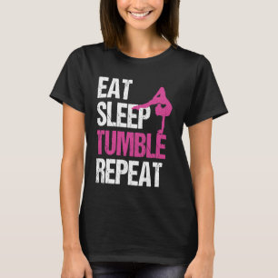 Camiseta Coma o Tumble do Sono Repetir para um ginasta