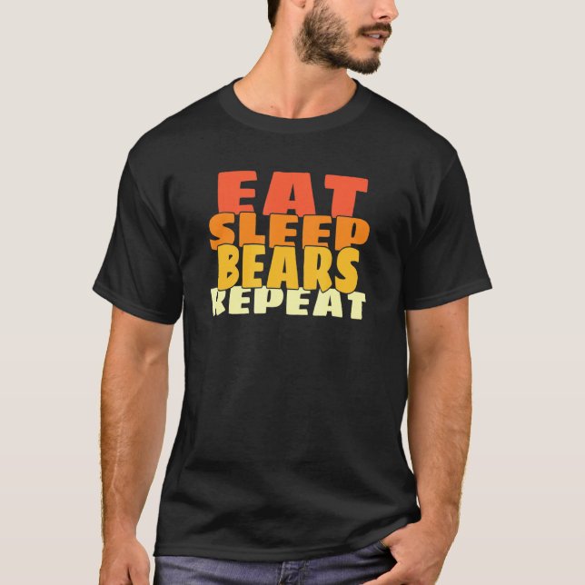 Camiseta Coma o Urso do Sono Repetir a Floresta Fresca (Frente)