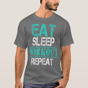 Camiseta Coma o Workout de Sono    RepeatFunny Workout 