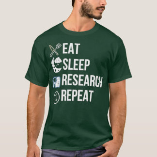 Camiseta Coma Pesquisa do Sono Repetir Texto Funny do Vertr