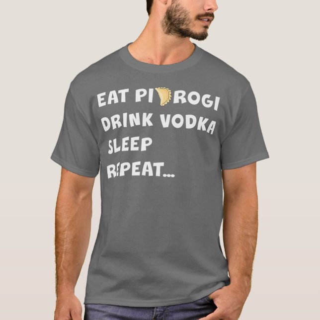 Camiseta COMA PIEROGI BEBIDA VODKA SONO REPEAT Polônia Gift (Frente)