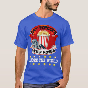 Camiseta Coma Pipoca Assista Filmes Ignore o Mundo presente