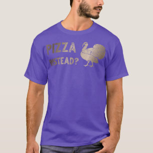 Camiseta Coma Pizza Em Vez De Graças Dando À Turquia Uma Qu