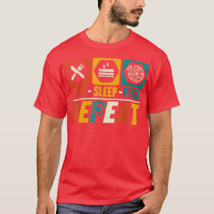 Camiseta Coma Pizza para Dormir Repetir Foodie Engraçada Lo