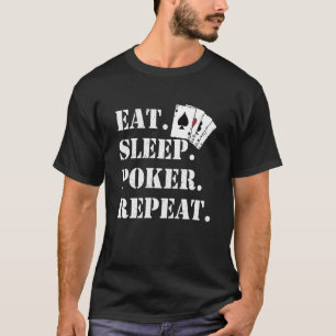 Camiseta Coma pôquer do sono Repetir Casino Dizendo Poker
