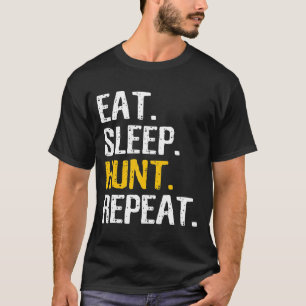Camiseta Coma Repetições De Caça Ao Sono - Para Caçá-Lo Esp