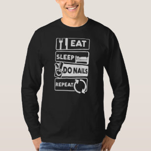 Camiseta Coma Repouso Do Unhas Repetir Nail Tech 1