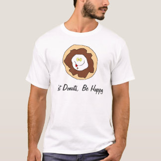 Camiseta Coma rosquinhas, esteja feliz