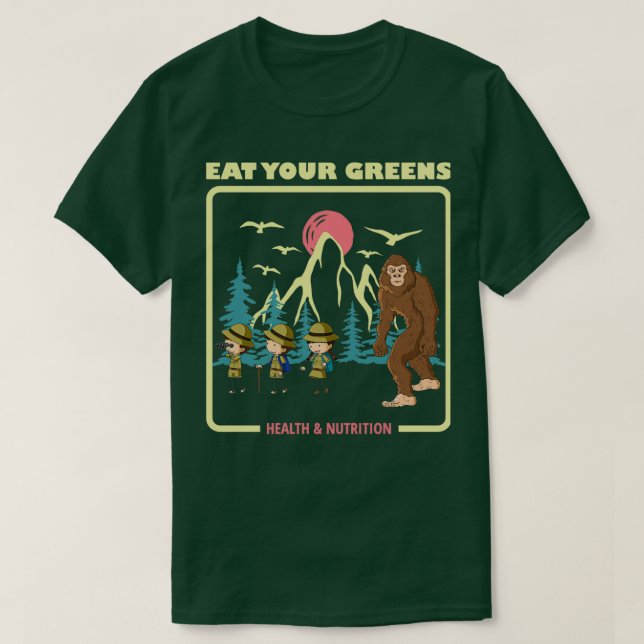 Camiseta Coma seus Verdes Saúde Ampla Nutrição Pé Grande (Frente do Design)
